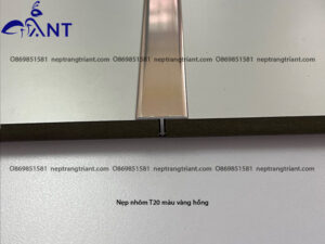 Nẹp nhôm T20 màu vàng hồng