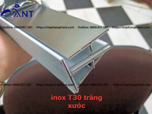 Nẹp inox T30 trắng xước